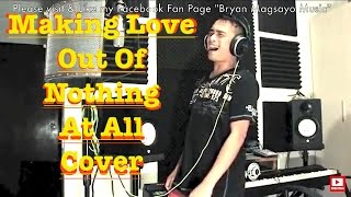 Air Supply  Making Love Out Of Nothing At All cover by Bryan Magsayo [upl. by Acino499]