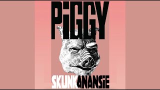 Skunk Anansie  Piggy Lyric Video [upl. by Ingvar]