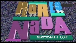 Peor Es Nada 1993 Programa 22 Temporada 4 [upl. by Tamara689]