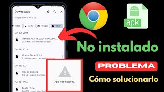 Solución para el problema de la aplicación Chrome no instalada [upl. by Loydie]