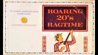 The Longines Symphonette Society  Roaring 20s Ragtime Full Album [upl. by Mort]