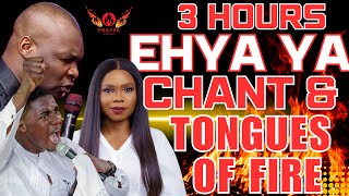 3 HOURS EYAA YA CHANT amp TONGUES OF FIRE  APOSTLE JOSHUA SELMAN VICTORIA ORENZE amp VICTOR BAMIGBELE [upl. by Kreda951]