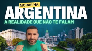 MORAR NA ARGENTINA ISSO NINGUÉM VAI TE FALAR  A realidade que ninguém fala sobre a Argentina [upl. by Aicilif]