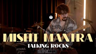 Talking Rocks  Misfit Mantra Dünyadan Sesler Live Session [upl. by Areem]