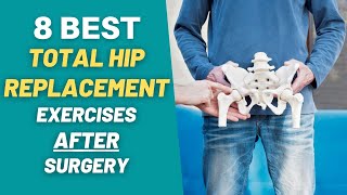 The 8 BEST Exercises After Hip Replacement Surgery  PT Time with Tim [upl. by Ingeborg346]