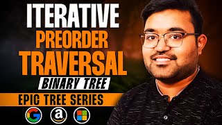 Iterative Preorder Traversal  Binary Tree  Java DSA Placement  Shashwat Tiwari Hindi [upl. by Zendah475]