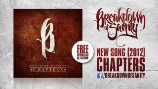 Breakdown of Sanity  Chapters New Song 2012 [upl. by Arehs]