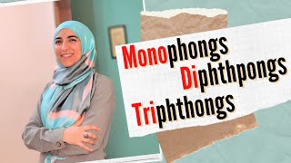 English vowels Monophthongs  Diphthongs  Triphthongs [upl. by Noelani]