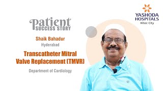 Transcatheter Mitral Valve Replacement TMVR  Yashoda Hospitals Hyderabad [upl. by Naicul]