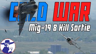 DCS Mig19 Multiplayer 8 Kill Sortie on Enigmas Dynamic Cold War Campaign Server [upl. by Jeniffer]