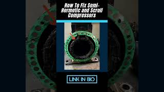 How to Fix SemiHermetic Compressors and Scroll Compressors [upl. by Rramed887]