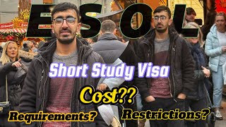 ESOL  Short Term Study Visa For International Students  Fee  DocumentsComplete Details [upl. by Idnahc]