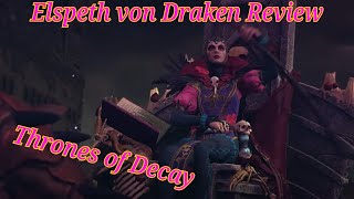 Elspeth von Draken Review Thrones of Decay [upl. by Reider]