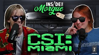 Inside The Morgue  Ep91 CSI Miami quotCurse Of The Coffinquot [upl. by Ilan]