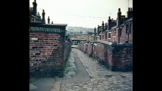 Attercliffe Sheffield 1971  74 A Disappearing Community [upl. by Granese881]