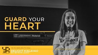 Guard your Heart • Delight Malayao  BCC Youth Reload [upl. by Essex]