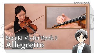 Allegretto  SSuzuki  Suzuki Violin Book 1【Practice Version】 [upl. by Benetta]