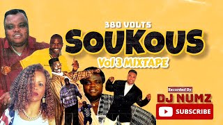 DJ NUMZ 380 VOLTS SOUKOUS VOL 3 MIXTAPE 254716288884 [upl. by Elwin]