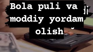 Bola puli va moddiy yordam olish tartibi [upl. by Carbone843]