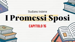 I Promessi Sposi  Capitolo 15 [upl. by Elam]