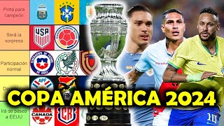 TIER LIST de la COPA AMÉRICA 2024🏆Quiénes son los favoritos🔥Quién dará vergüenza [upl. by Mylo680]