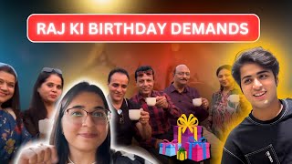 RAJ ki Sari Birthday Demands Poori Ki🎂👼 Grovers here  ​⁠RajGrover005 [upl. by Selden]