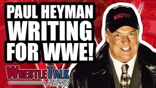 WWE Planning TWO WRESTLEMANIAS A YEAR Paul Heyman WRITING For WWE  WrestleTalk News July 2018 [upl. by Buatti]