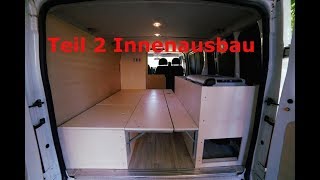 Camper Ausbau Folge 7 Teil 2 Innenausbau Bett Kühlbox Reisepläne [upl. by Biles]