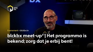 UPDATE blckbx meetup² Flavio vertelt meer over het programma van dit evenement op 25 november as [upl. by Enitsirhc611]