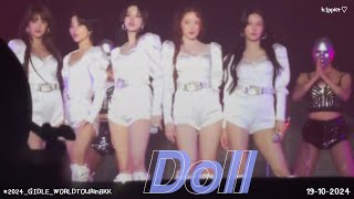 Doll 4k  GIDLE  2024GIDLEWORLDTOURinBKK 191024 [upl. by Zorine321]