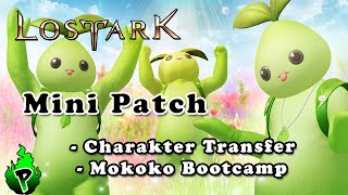 Update Bootcamp amp Charakter Transfer  Lost Ark EU  DerPyr0n [upl. by Mischa393]