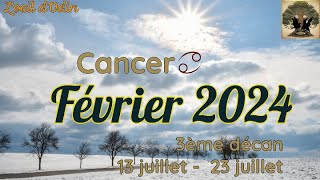 Cancer 3ème décan  février 2024 [upl. by Viking11]