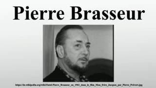 Pierre Brasseur [upl. by Ahtenak]