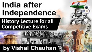 Modern India History  India after Independence  History lecture for all competitive exam [upl. by Amian967]