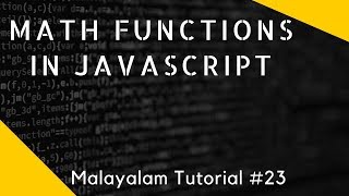 Math functions in javascript malayalam tutorial lesson 23 [upl. by Ulrike519]