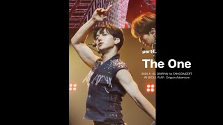 드리핀황윤성 241103 PLAY  Drippin Adventure 1부 ‘The One’ 4K 세로직캠🎥 [upl. by Marlowe]