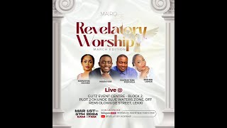 REVELATORY WORSHIP MARCH EDITION [upl. by Ainahpets18]