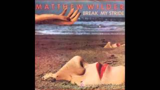 Matthew Wilder  quotBreak My Stridequot 1983 CHOPPED amp EXTENDED [upl. by Compton418]