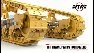 ITR Frame Part for Dozers [upl. by Ennahgem]