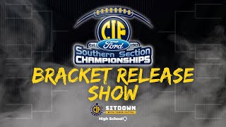 Bracket Release CIF Southern SectionFord Football Playoffs [upl. by Sitoeht651]