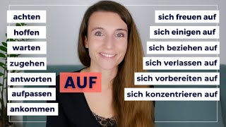 WICHTIGE VERBEN  PRÄPOSITION quotAUFquot  Deutsch für Fortgeschrittene B2 C1 C2  Übungen [upl. by Ahseila]