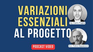 Variazioni essenziali al progetto norme e procedure [upl. by Nelluc]