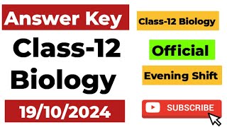 class 12 biology answer key evening shift mid term exam 19102024  class 12 biology answer key [upl. by Amato]