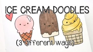 Beginner Doodles  Ice Cream Tutorial  Doodle with Me [upl. by Quiteris256]