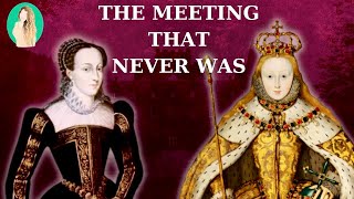 Why Did Elizabeth I and Mary Queen of Scots Never Meet [upl. by Carlynne937]