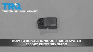 How to Replace Ignition Starter Switch 200307 Chevy Silverado [upl. by Bernard]