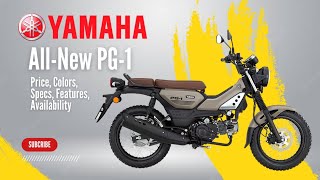 All New 2024 Yamaha PG1 Price Colors Specs Features Availability [upl. by Dyche262]