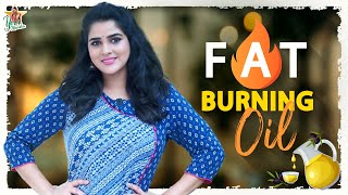 Fat Burning Oil Homemade  Easiest Way to Lose Weight  Weight Loss Tips  YourMonisha [upl. by Suraved95]