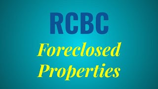 RCBC Foreclosed Properties 2019 [upl. by Angus]