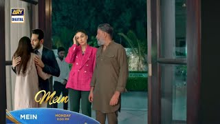 Mein Episode 31 New  Mein Promo 31 ARY Digital [upl. by Ahtebbat]